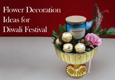 Top 5 Diwali Gift - Flower Decoration Ideas for Diwali Festival